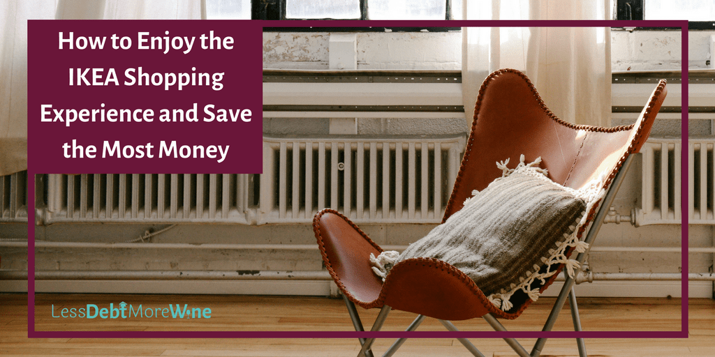 Tackle IKEA shopping like a pro and save the most money! | save money | frugal living |