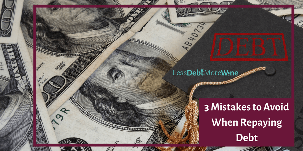 If you're making repaying debt and student loan debt a priority, awesome. Way to go you. Do yourself a favor and make sure you are taking a step backward wi