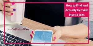 Great tips of finding and getting side hustle jobs