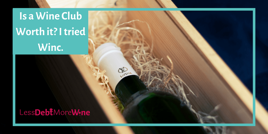 Is a Wine Club Worth it? I tried Winc.