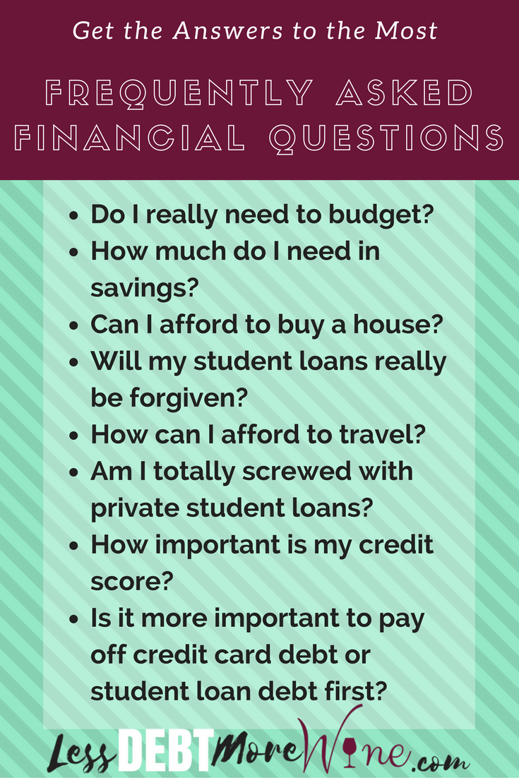Frequently Asked Financial Questions
