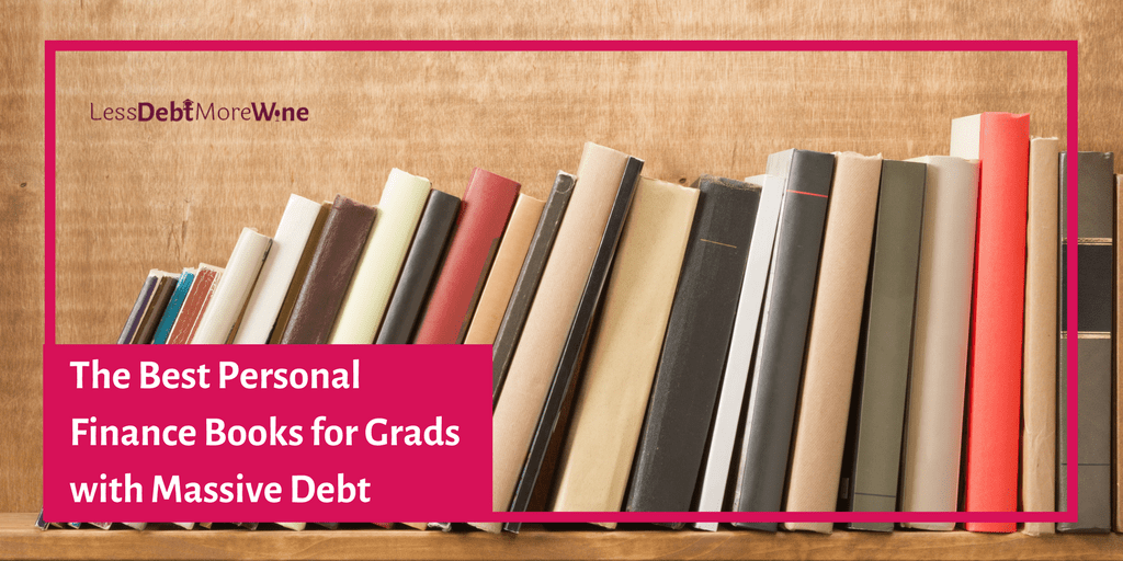 The Best Personal Finance Books for Law Grads with Massive Debt