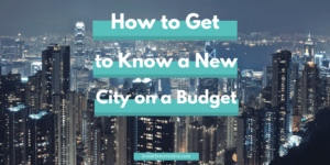 Moving to a new city can be pretty overwhelming, find out how you can get to know a new city without spending a fortune or busting your budget.
