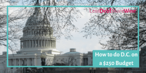 D.C. on a budget. Great ideas to save money in an expensive city.
