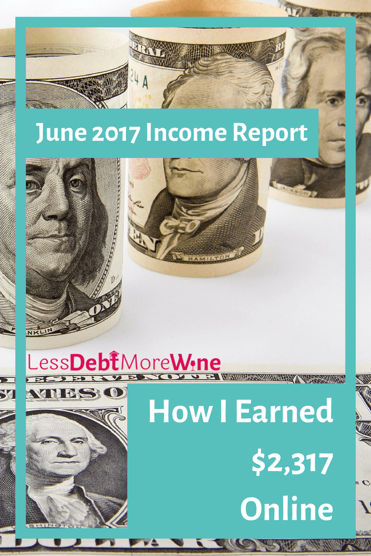 Find out how she made over $2k in my June 2017 Income Report. She became self-employed in Jan 2017 and have documented my income since