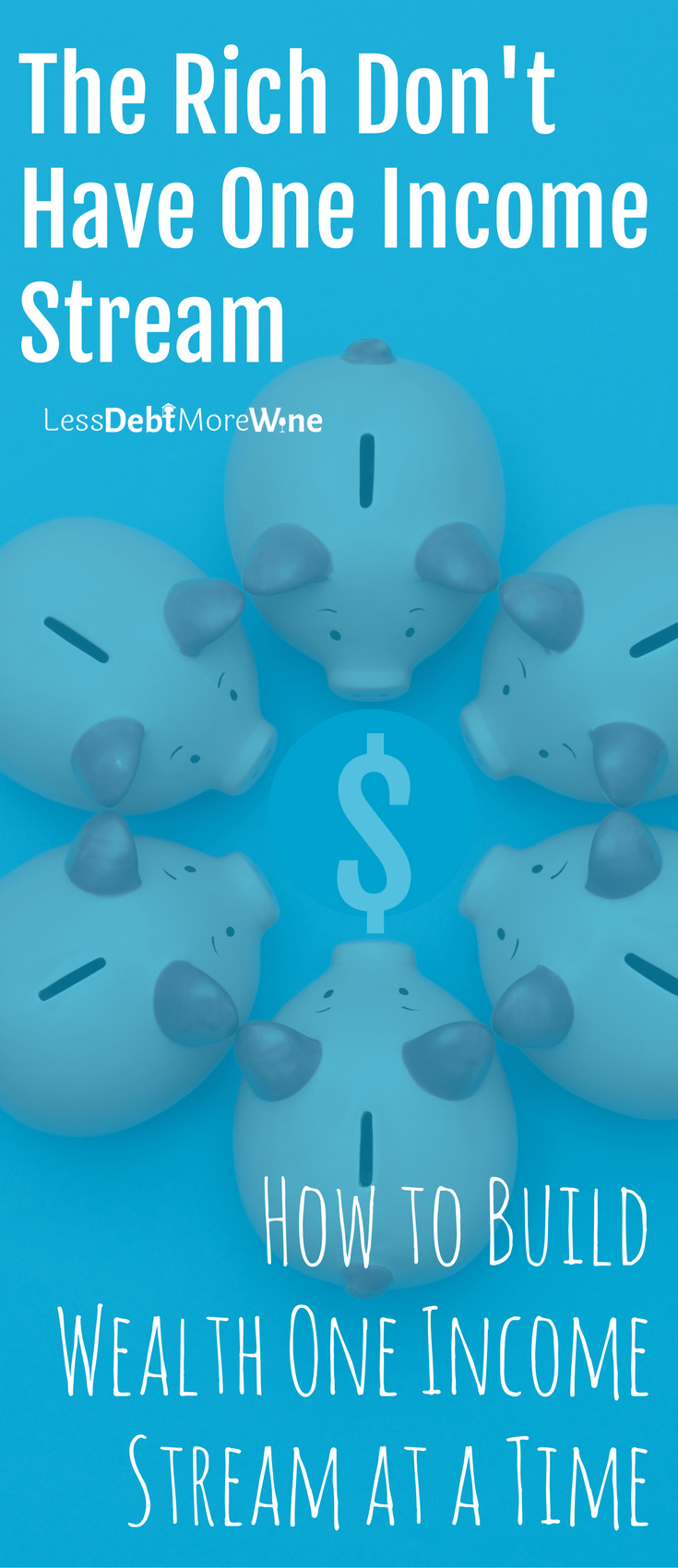 multiple income streams | one income stream | building wealth