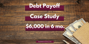 How I used the Debt Nor'Easter Method to pay off $6,000 of credit card debt in 6 months.