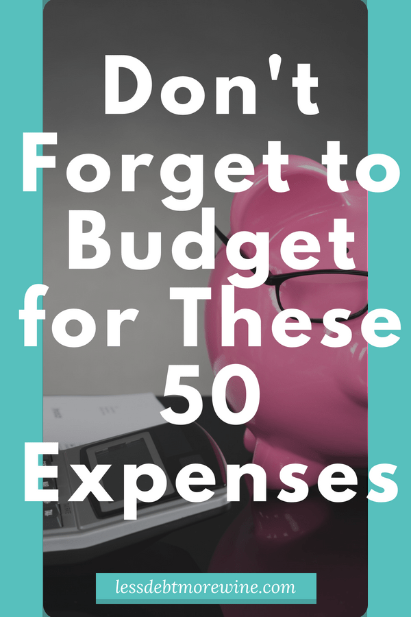 The hardest part of budgeting is remembering to budget for everything. Make sure you budget for these expenses, remembering these 50 expenses will make sure your finances stay on track, go check them out now!