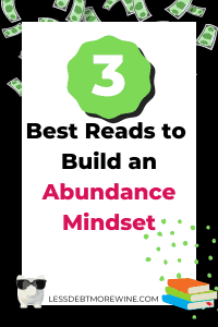 3 recommended books to cultivate an abundance mindset.
