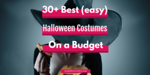 30 best easy Halloween costumes on a budget.