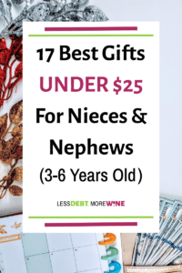 17 best gifts under $25 for nieces and nephews (3-6 years old).