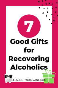 7 gifts recovering alcoholics.
