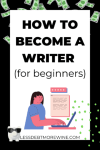 How to Become a Writer for Beginners