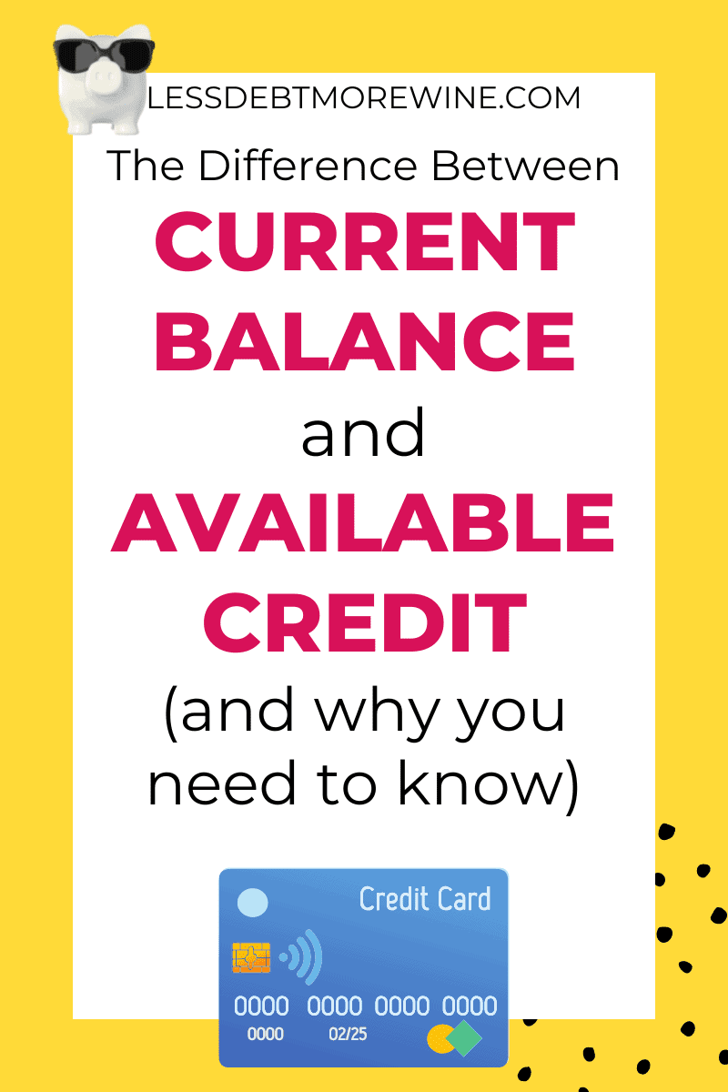 difference between current balance and available credit